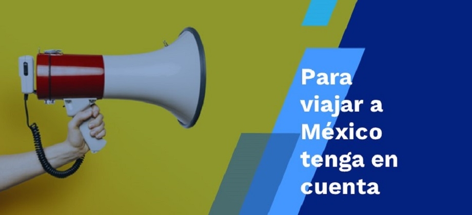 Advertencia a los viajeros: viaje informado a México